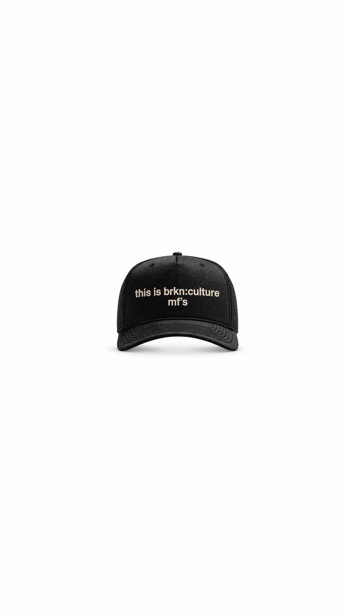THIS IS BRKN:CULTURE MF'S CAP